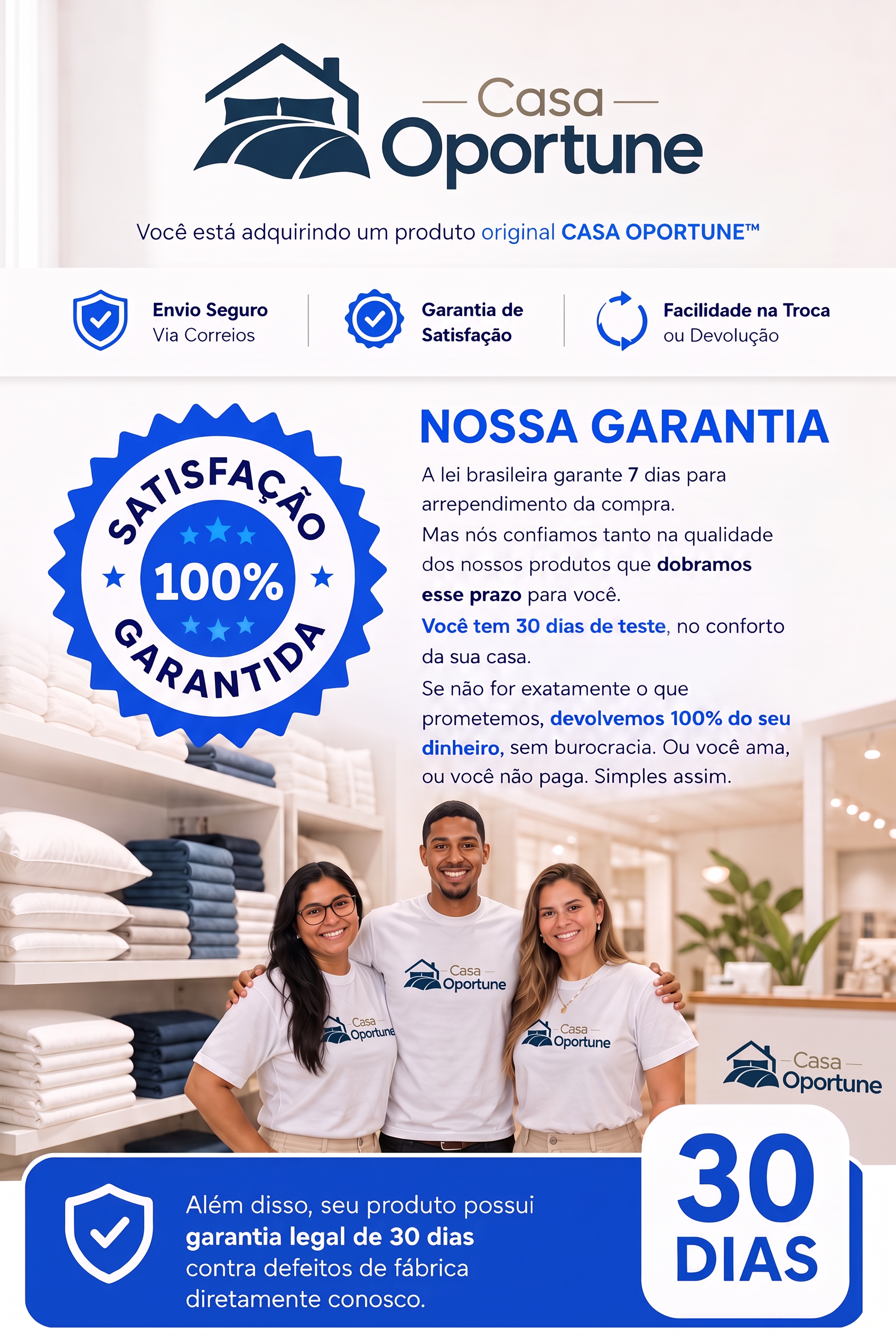 Garantia de satisfação Casa Oportune por 30 dias